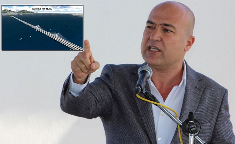 CHP'li Bakan'dan 'Körfez Geçişi Projesi' soruları