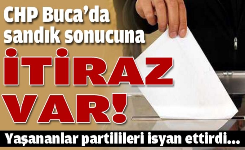 CHP Buca’da seçim bitti, tartışma bitmedi!