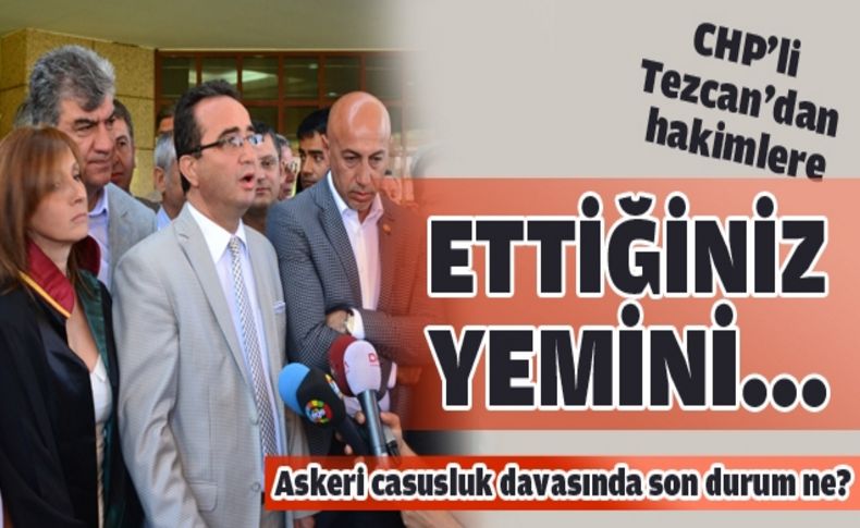 CHP o davanın sanıklarını yanlız bırakmadı