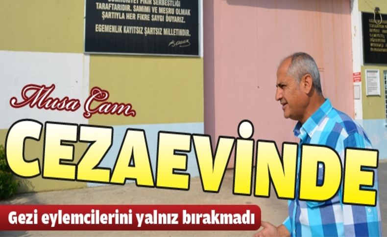 CHP'li vekil, İzmir'de tutuklu Gezi eylemcilerini cezaevinde ziyaret etti