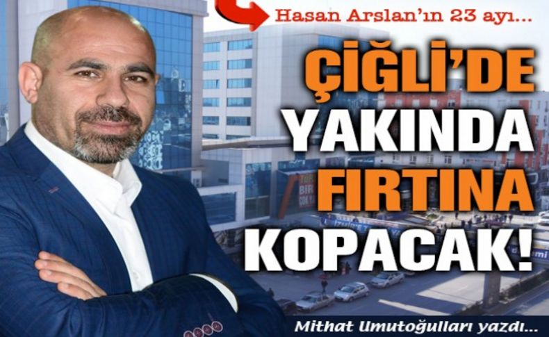 Umutoğulları yazdı: Hasan Arslan'ın 23 ayı...