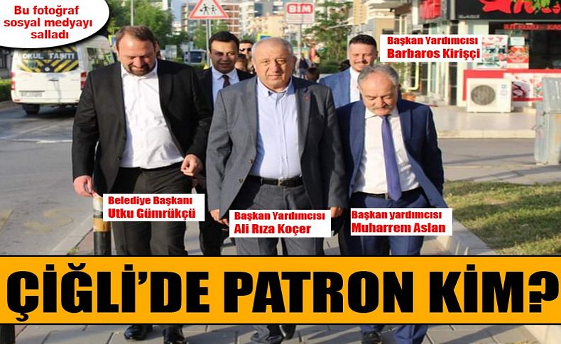 Çiğli'de patron kim'