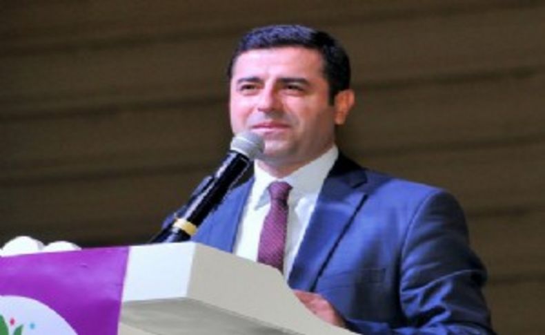 Demirtaş: 7 Haziran'da kralınıza tansiyon hapı ayarlayın