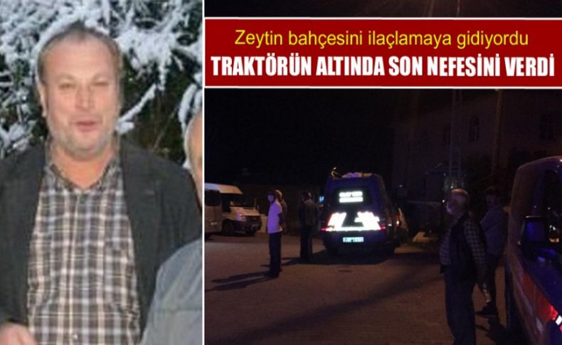 Devrilen traktörün altında kalan sürücü öldü