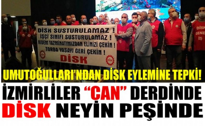 DİSK'in Büyükşehir eylemine Umutoğulları'nda tepki!