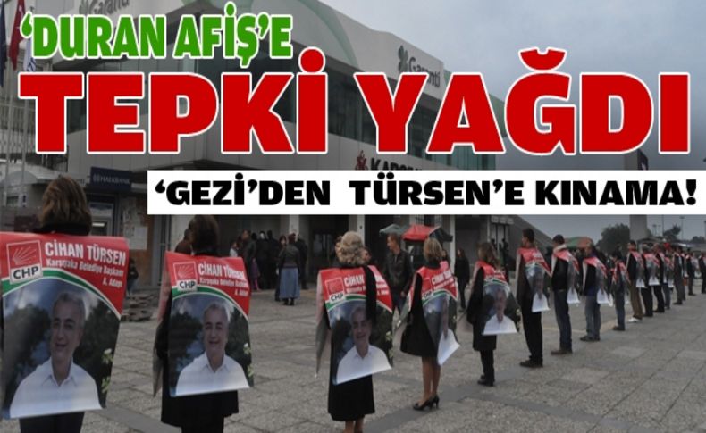 Duran Afiş'e tepki yağmuru!