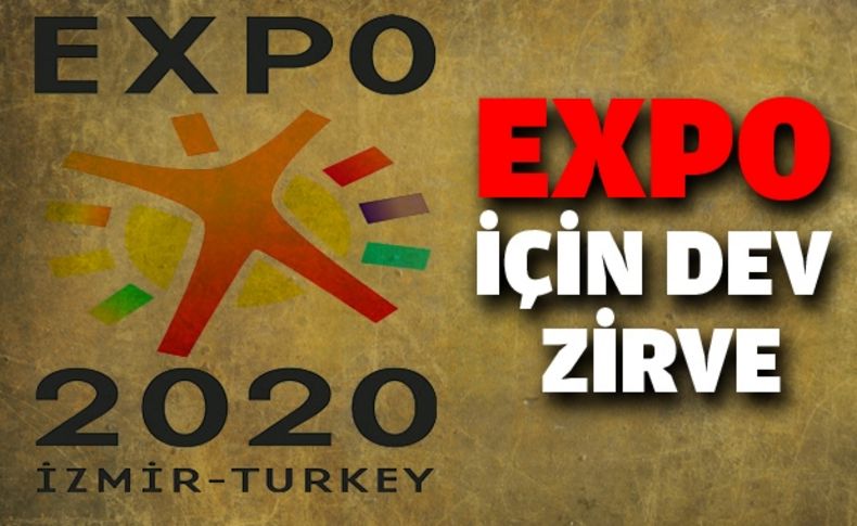 EXPO için dev zirve