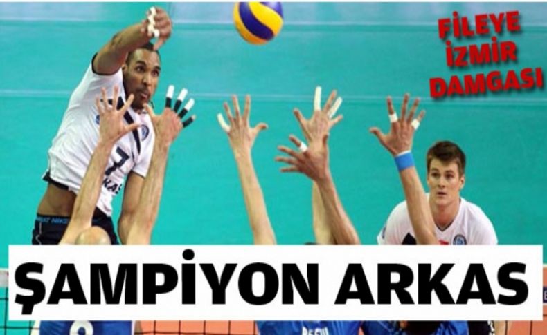Fileye İzmir damgası:Şampiyon Arkas