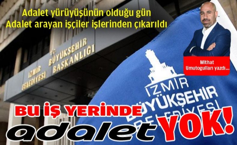 İşte Büyükşehir adaleti