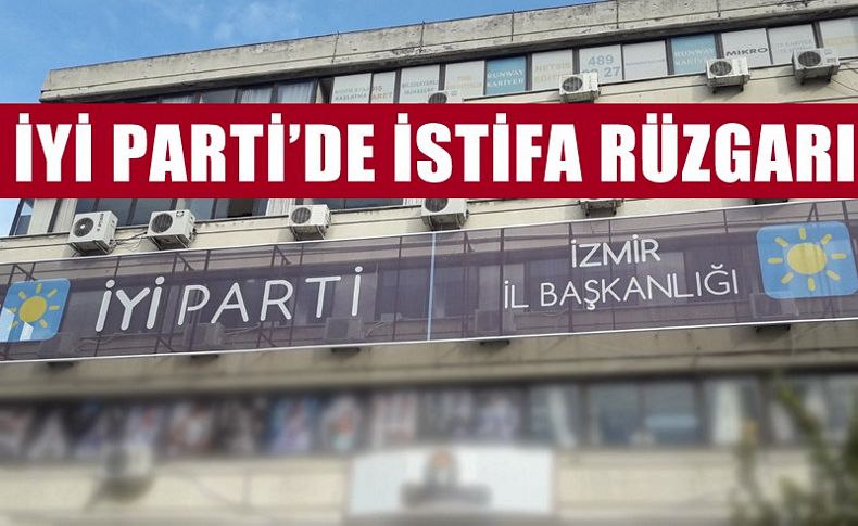 İYİ Parti’de istifalar peş peşe geliyor