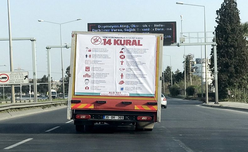 İzmir'de dikkat çeken görüntü! 14 kuralı kamyona astı