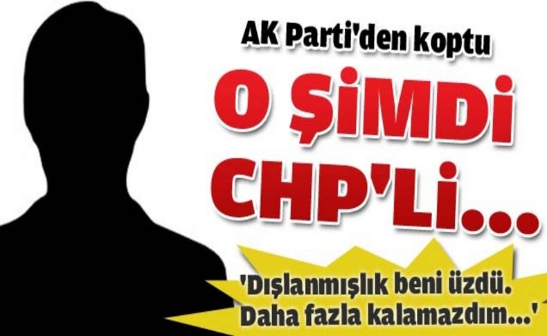 İzmir'de AK Parti'yi kurdu sonra CHP'li oldu