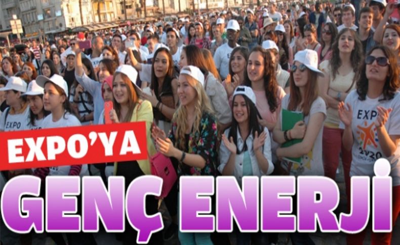 “İzmir’i Seviyoruz EXPO’yu İstiyoruz”