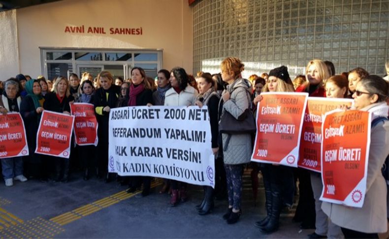 Kadın işçilerden flaş asgari ücret talebi