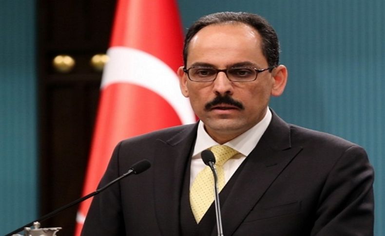 Kalın'dan flaş açıklamalar: Kontrolü Türkiye'de olacak..