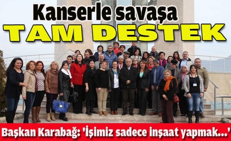 Kanserle savaşa destek