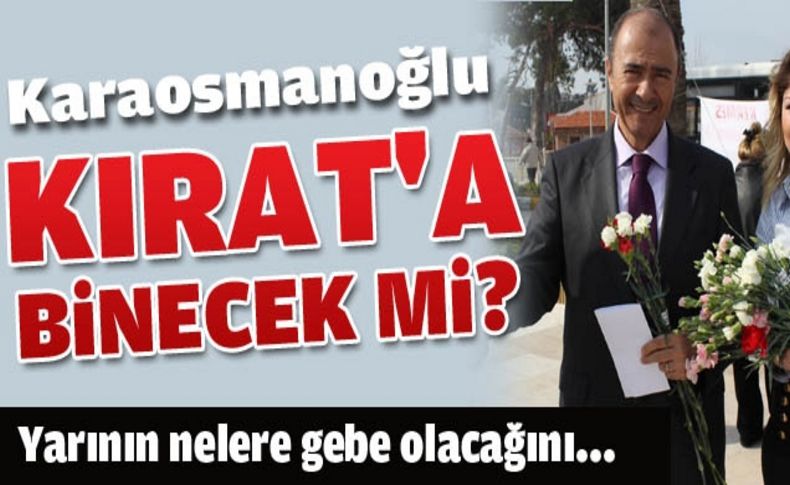 Karaosmanoğlu kafa karıştırdı