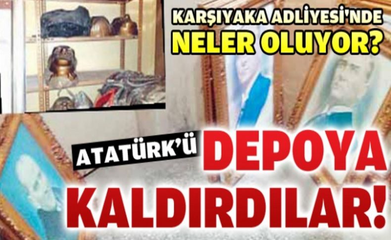 Karşıyaka Adliyesi'nde önce T.C. gitti, ardından Atatürk büstleri