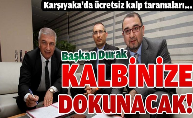 Karşıyaka kalbinize dokunacak