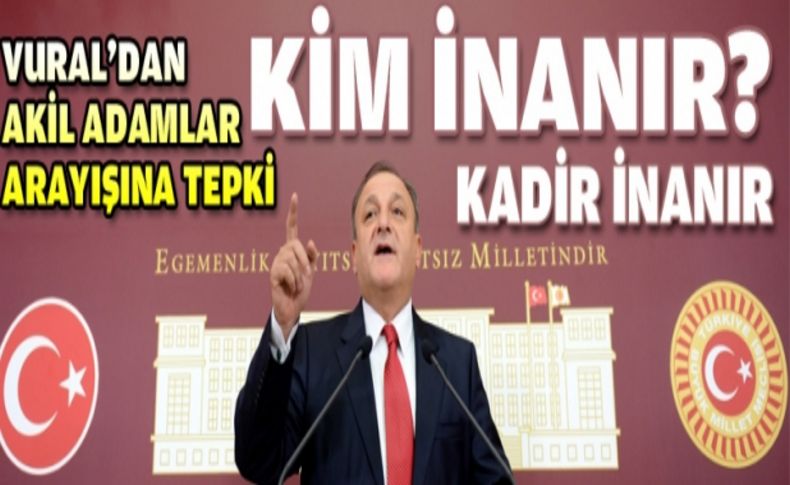 'Kim inanır Kadir İnanır!'