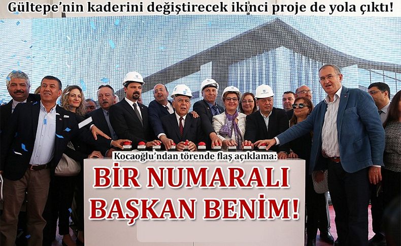 Kocaoğlu: Bir numaralı başkan benim