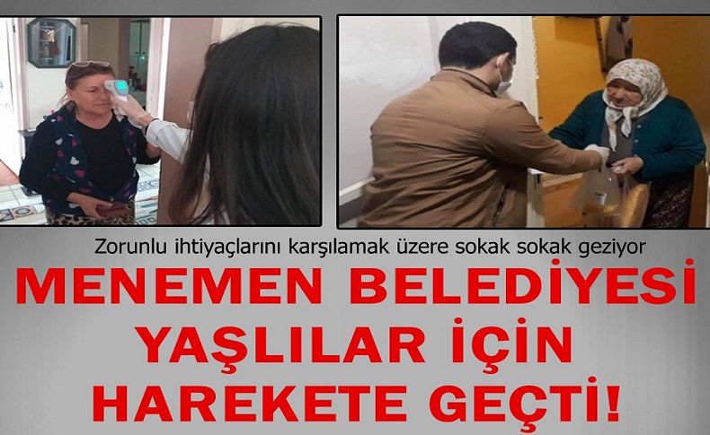 Menemen büyüklerini unutmadı!