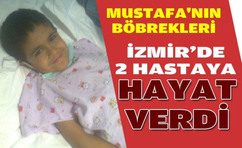 Mustafa'nın böbrekleri 2 kişi de hayat buldu