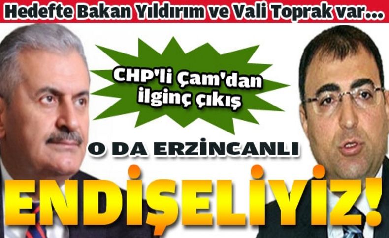 'O da Erzincanlı, endişeliyiz!'