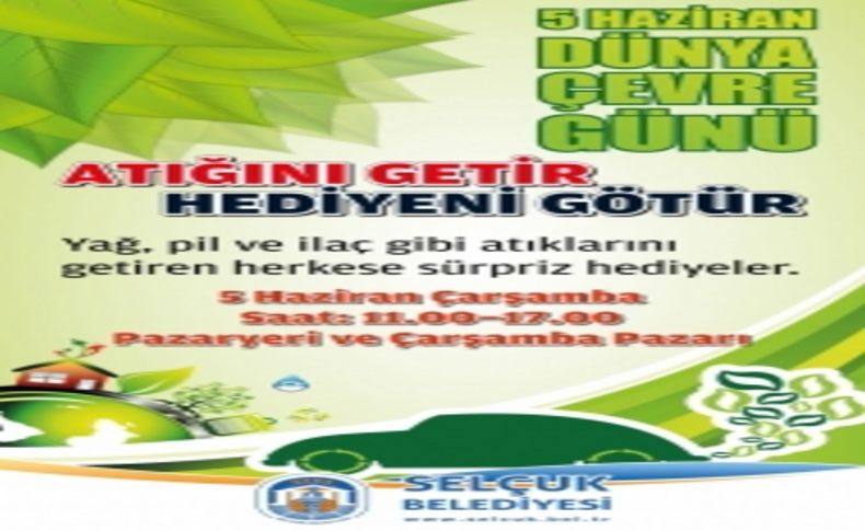 Selçuk'ta atığı getir, hediyeni götür!