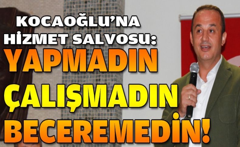 Şengül'den Kocaoğlu'na: Yapmadın, çalışmadın, beceremedin!