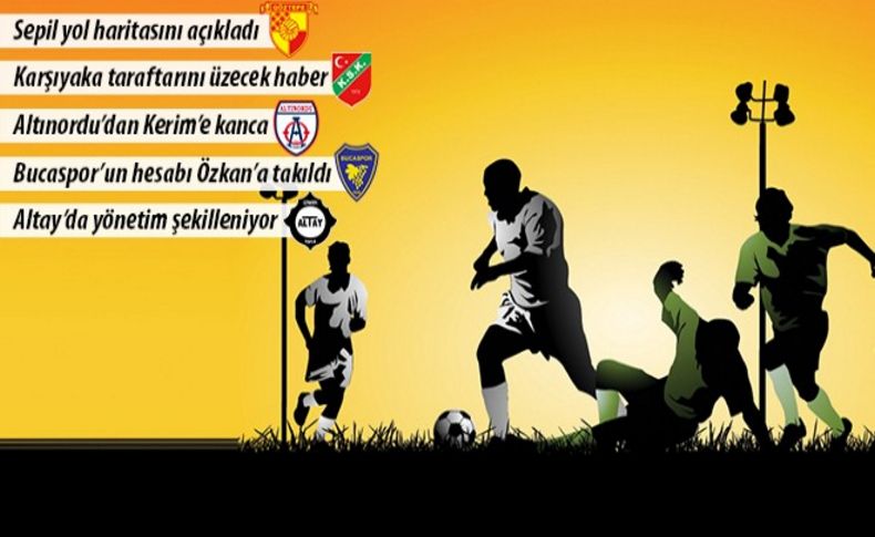 İşte İzmir kulüplerindeki son gelişmeler...