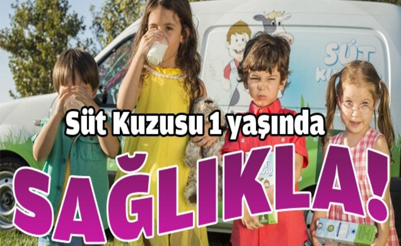 “Süt Kuzusu” 1 yaşında