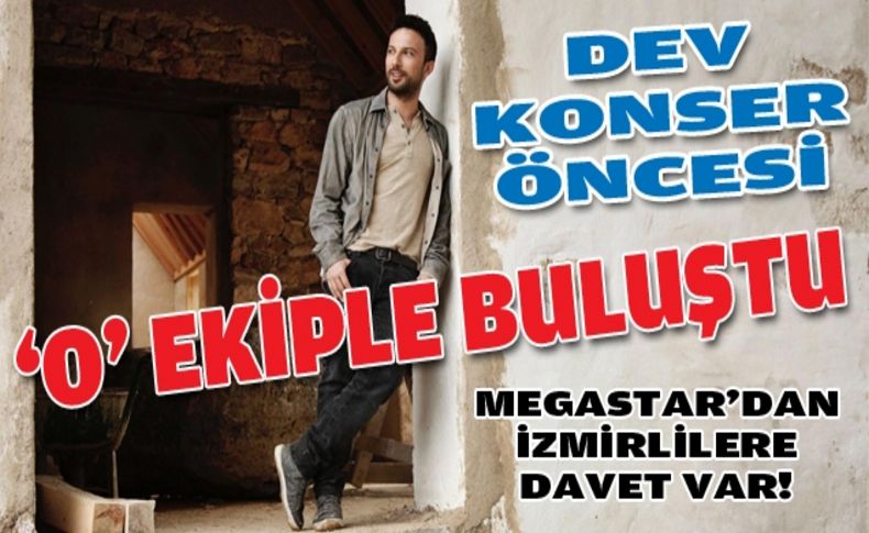 Tarkan dev konser öncesi İzmir'de!