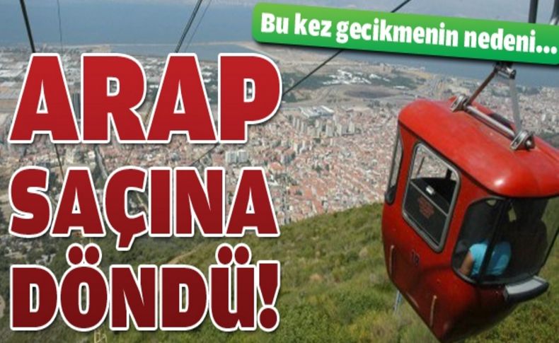Teleferik yapımı yılan hikayesine döndü