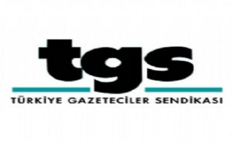 TGS'den yerel basına destek çağrısı