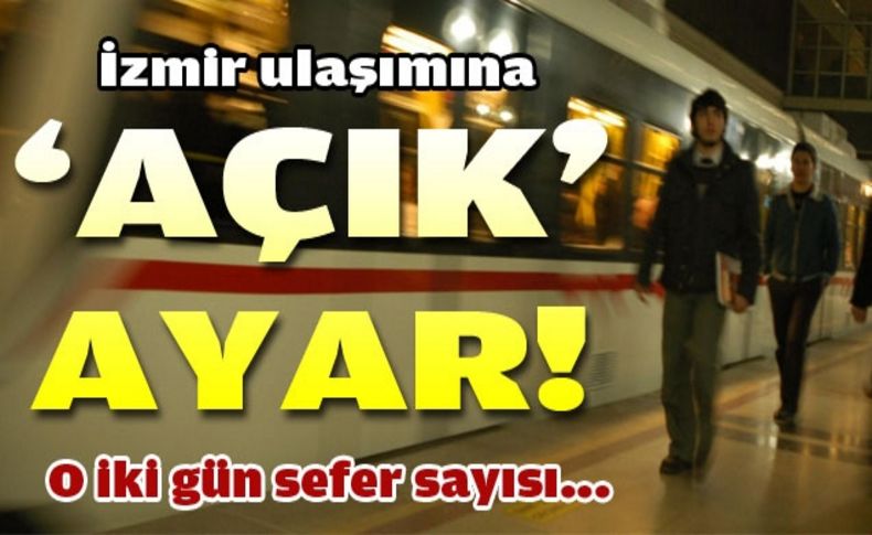 Ulaşıma “Açıköğretim' ayarı
