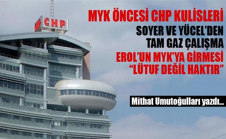 Umutoğulları yazdı... MYK öncesi CHP kulisleri