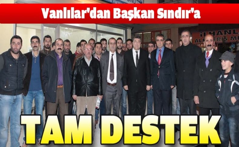 Vanlılardan Başkan Sındır’a tam destek