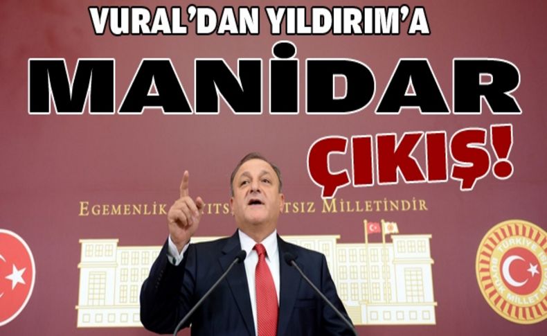 Vural’dan Yıldırım’a “manidar” çıkış