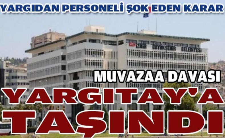 Yargıdan personeli şok eden karar