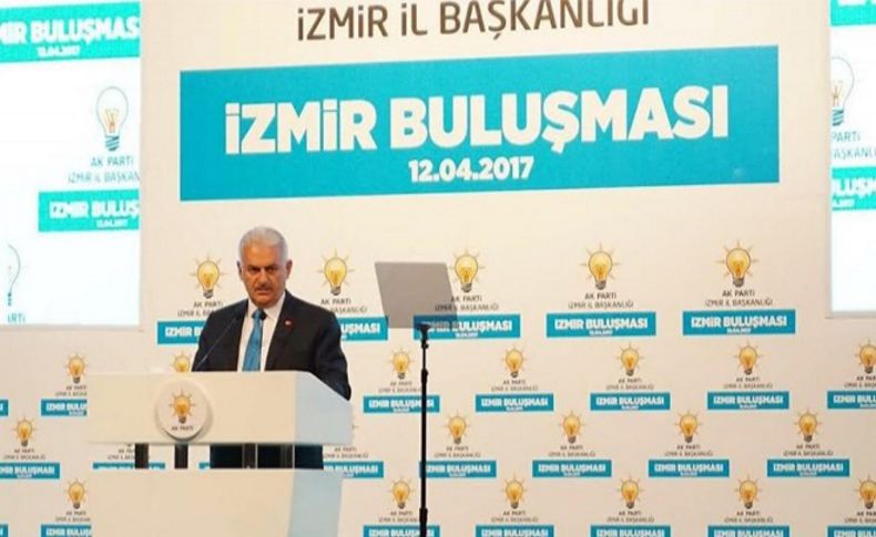 Yıldırım: İzmir’i yanımda görmek istiyorum!