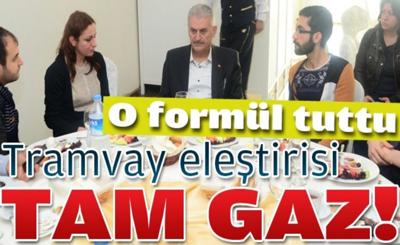 Yıldırım’dan tramvay eleştirisi tam gaz