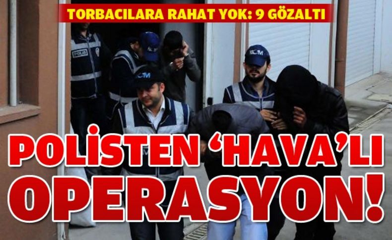 Zehir tacirlerine helikopterli operasyon