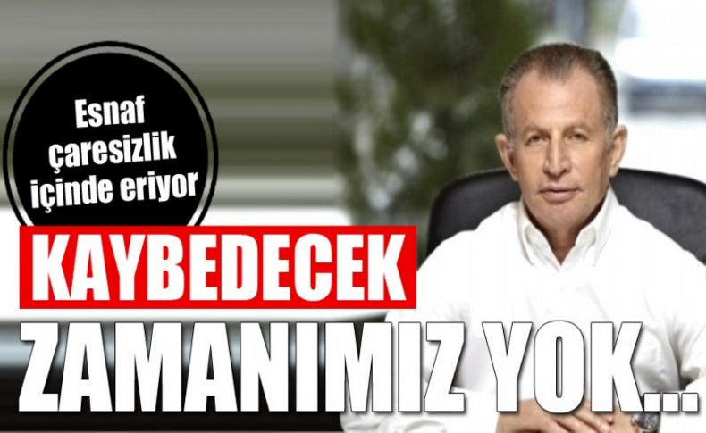 Zekeriya Mutlu’nun feryadı: Esnaf çaresizlik içinde eriyor,  kaybedecek zamanımız yok…