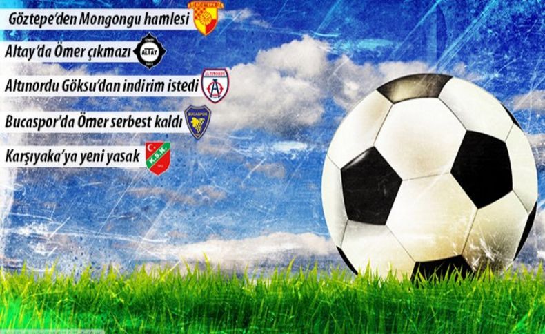 İzmir kulüplerindeki son gelişmeler!