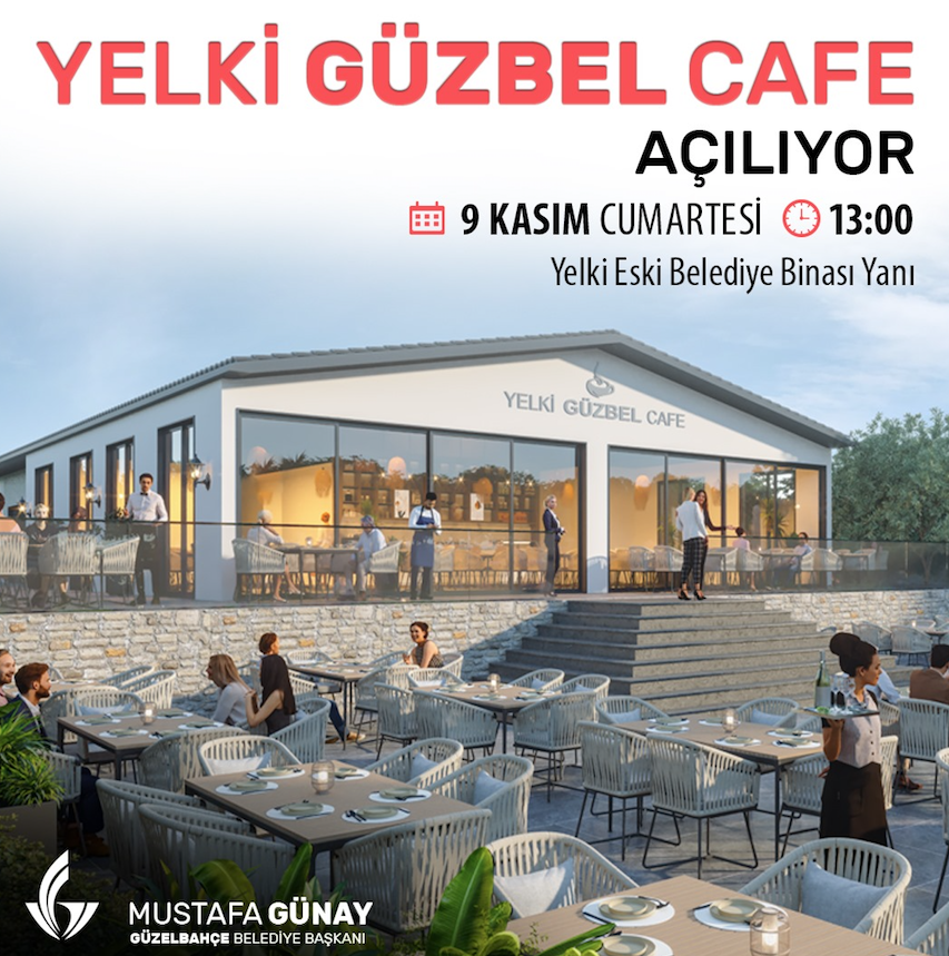 Yeni Güzbel Cafe Açılıyor